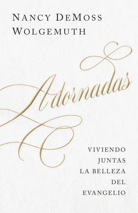 Adornadas (Nancy DeMoss Wolgemuth)