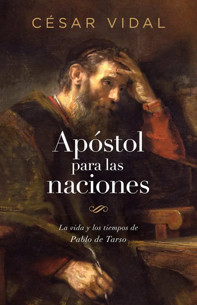 Apóstol para las naciones (César Vidal)