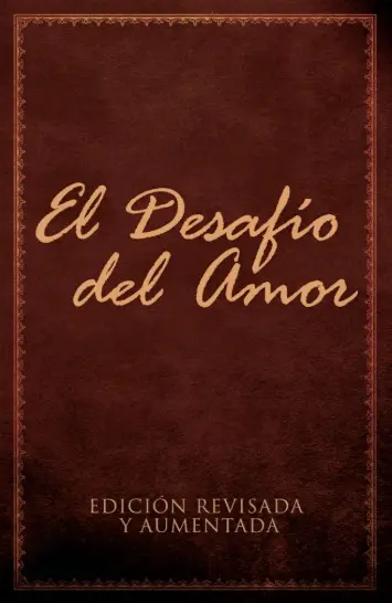 El desafío del amor (Stephen & Alex Kendrick)