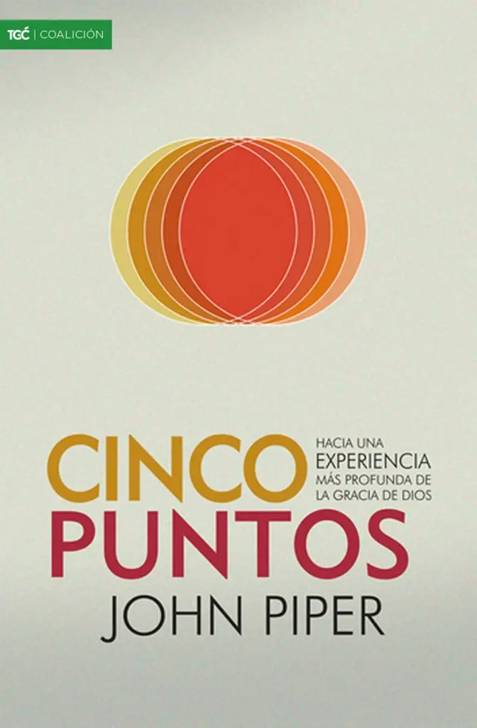 Cinco Puntos (John Piper)