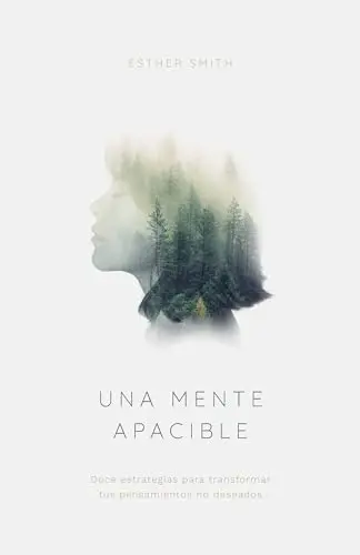 Una mente apacible (Esther Smith)