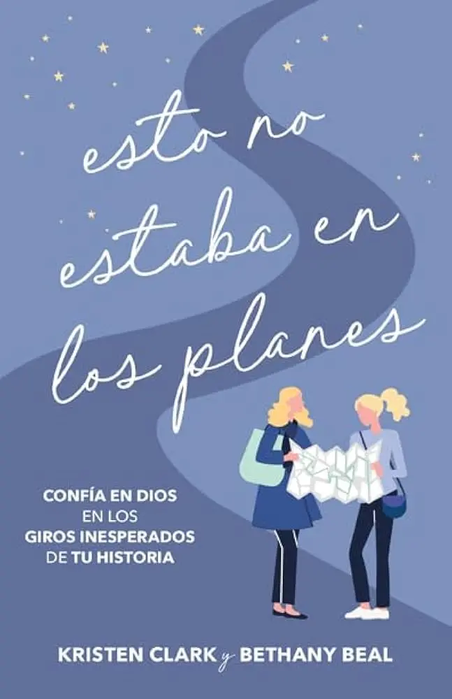 Esto no estaba en los planes (Kristen Clark & Bethany Beal)