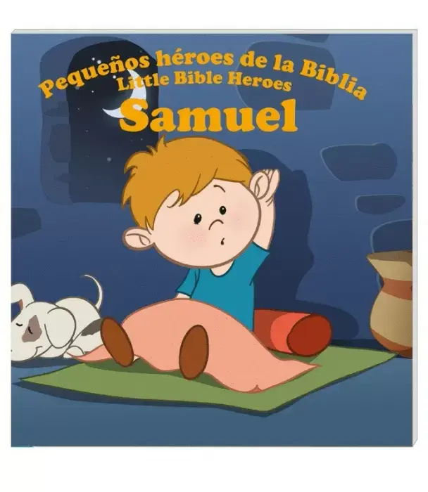 Samuel, pequeños héroes de la Biblia - Bilingüe