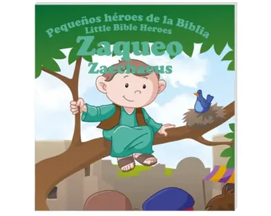 Zaqueo, pequeños héroes de la Biblia - Bilingüe