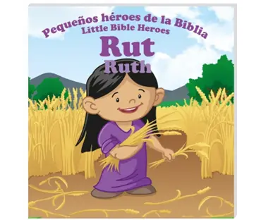 Rut, pequeños héroes de la Biblia - Bilingüe
