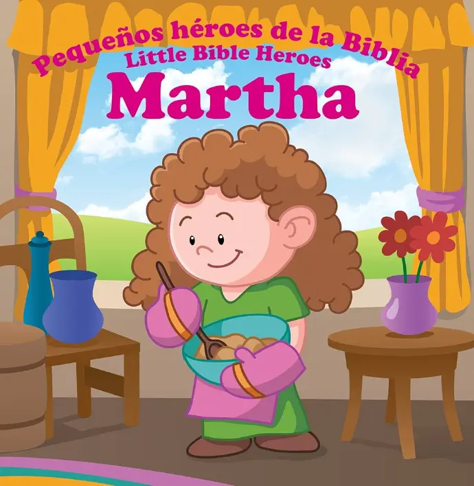 Marta, pequeños héroes de la Biblia - Bilingüe