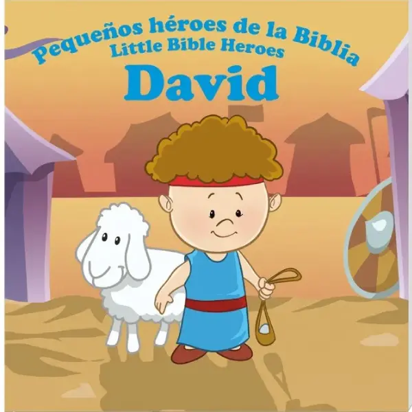 David, pequeños héroes de la Biblia - Bilingüe