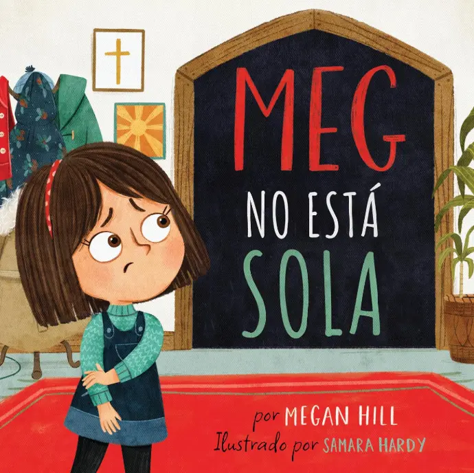 Meg no está sola (Megan Hill) 
