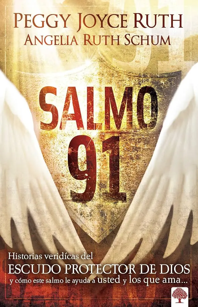 Salmo 91 (Peggy Joyce Ruth)
