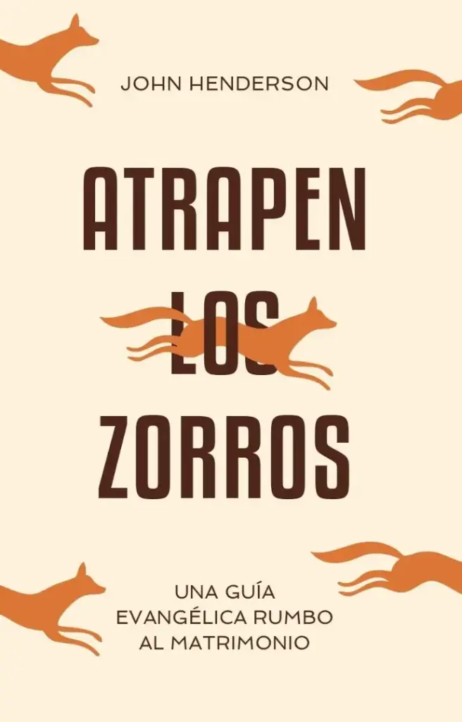 Atrapen los zorros (John Henderson)