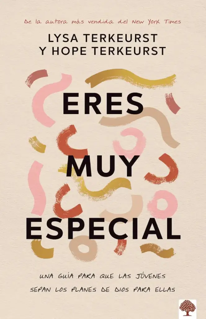 Mujer, eres muy especial (Lysa Terkeurst & Hope Terkeurst)