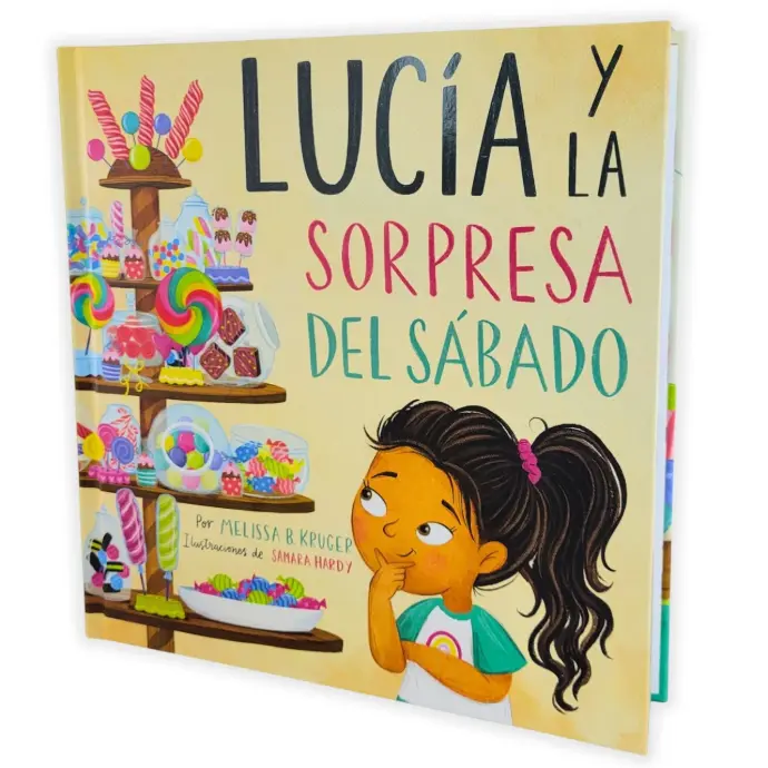 Lucía y la sorpresa del sábado (Melissa B. Kruger)