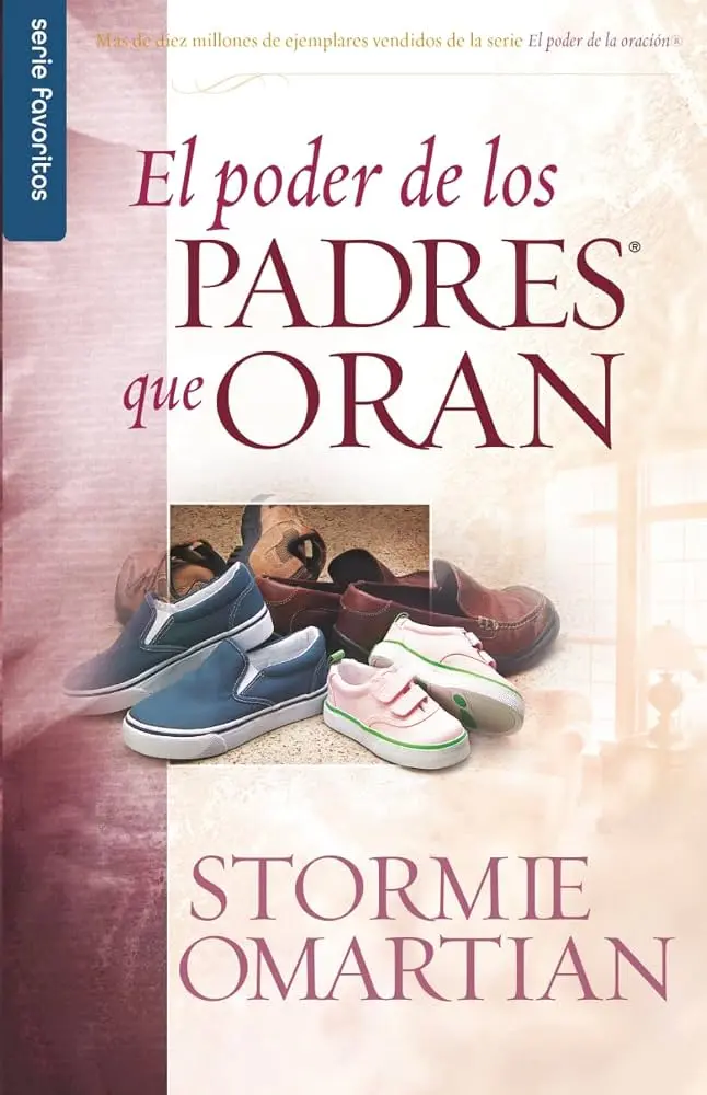 Bolsillo: El poder de los padres que oran (Stormie Omartian)