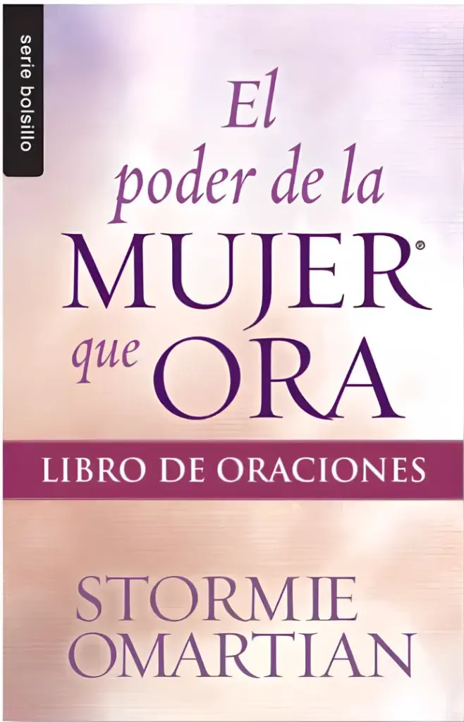 Bolsillo: El poder de la mujer que ora (Stormie Omartian)