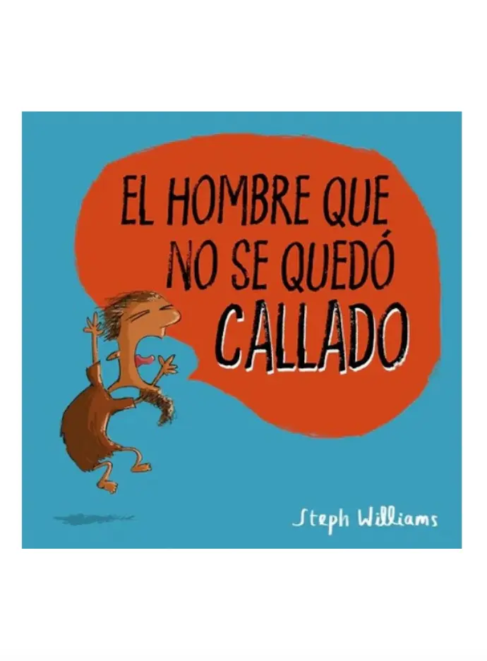 El hombre que no se quedo callado (Steph Williams)