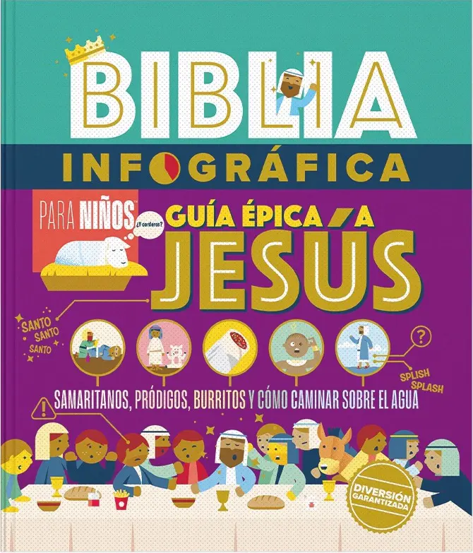 Biblia Infográfica para Niños: Guía Épica a Jesús - Volumen 3