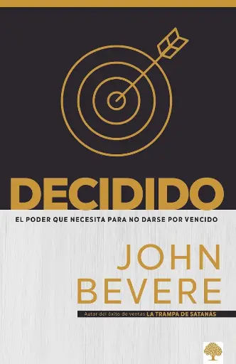 Decidido / Implacable (John Bevere)