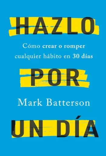 [INSPIRACIÓN] Hazlo por un día (Mark Batterson)