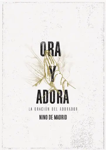 Ora y Adora (Nino de Madrid)