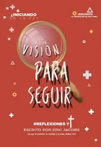 Visión Para Seguir (Eric Jacobs)