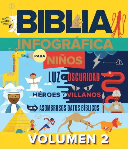 [NIÑOS] Biblia Infográfica para Niños: Asombrosas Verdades Bíblicas, Volumen 2