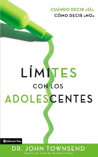 [FAMILIA] Límites con los adolescentes (Dr. John Townsend)