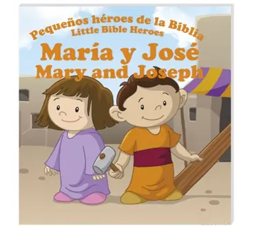 [NIÑOS] María y José, pequeños héroes de la Biblia - Bilingüe