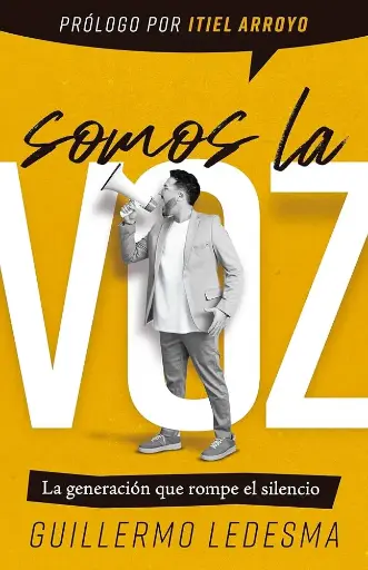 [LIDERAZGO] Somos la voz (Guillermo Ledesma)