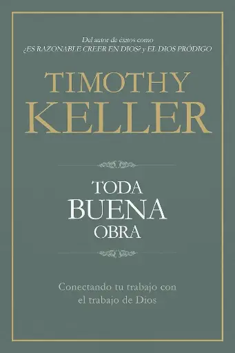 [VIDA CRISTIANA] Toda buena obra (Timothy Keller)
