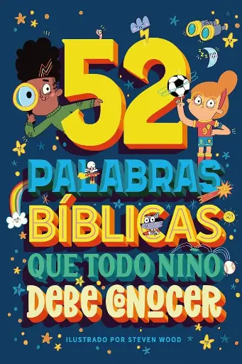 52 palabras bíblicas que todo niño debe conocer (Patmos)