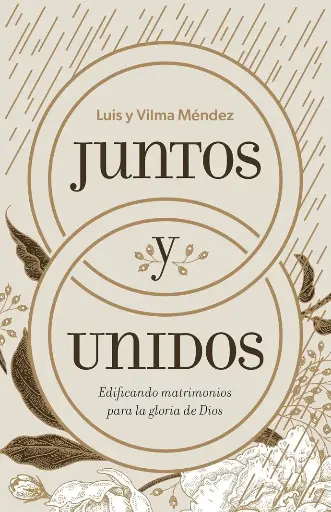 Juntos y Unidos (Luis & Vilma Méndez)